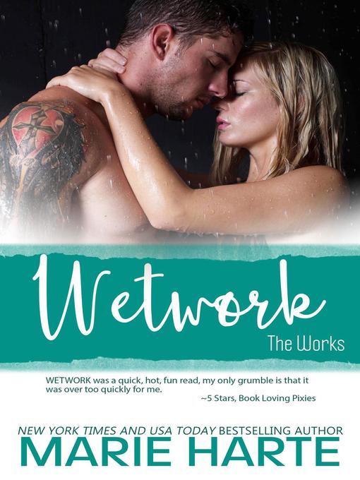 Title details for Wetwork by Marie Harte - Available